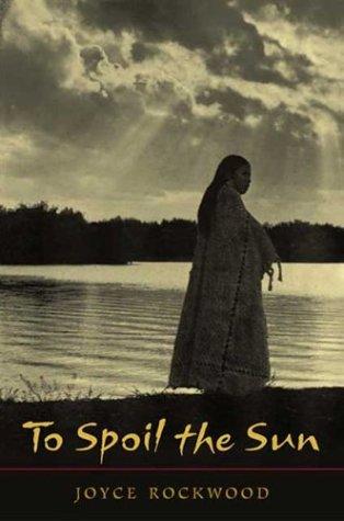 Cover of To spoil the sun