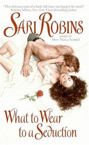 Cover of What to Wear to a Seduction