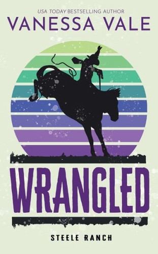 Cover of Wrangled