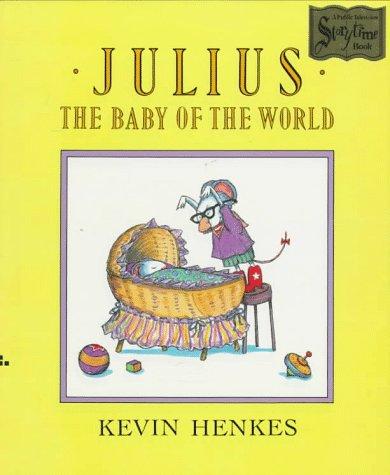 Cover of Julius, the Baby of the World