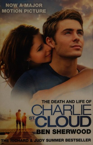 Cover of The death and life of Charlie St. Cloud