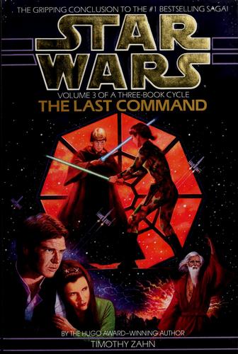 Cover of Star Wars - The Thrawn Trilogy - The Last Command