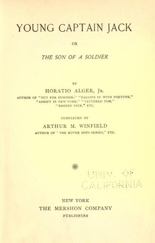 Cover of Young Captain Jack or, The Son of a Soldier