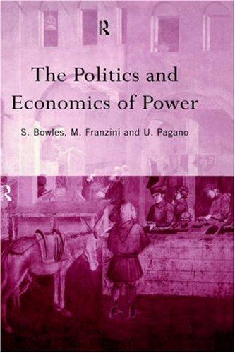 Cover of The politics and economics of power