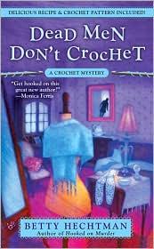 Cover of Dead men don't crochet
