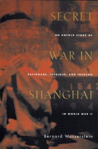 Cover of Secret War in Shanghai
