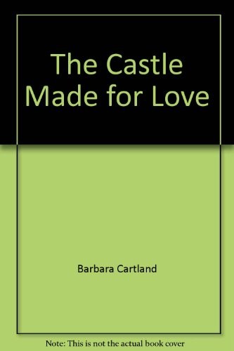 Cover of The Castle Made for Love