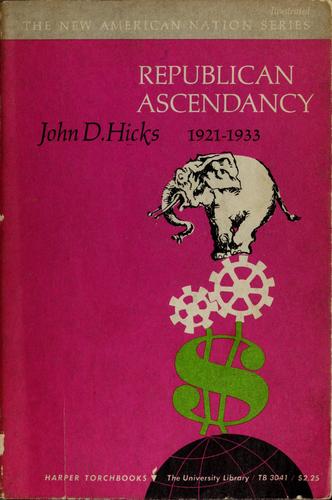 Cover of Republican ascendancy, 1921-1933