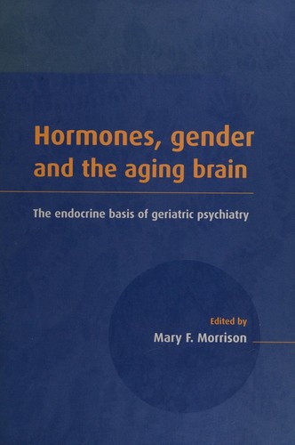 Cover of Hormones, gender and the aging brain