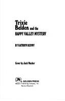Cover of Trixie Belden and the Happy Valley mystery