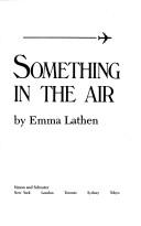 Cover of Something in the air