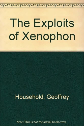 Cover of The exploits of Xenophon