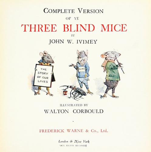 Cover of Complete version of ye Three blind mice