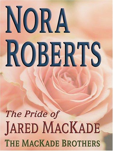 Cover of The pride of Jared MacKade