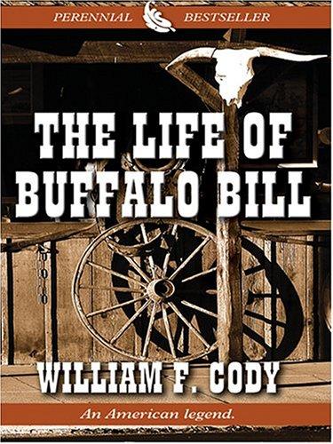 Cover of The life of Buffalo Bill