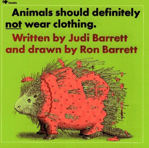 Cover of Animals Should Definitely Not Wear Clothing