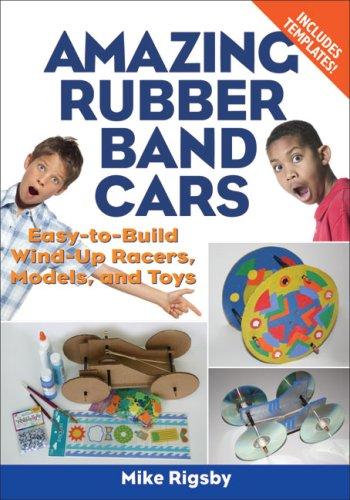 Cover of Amazing Rubber Band Cars