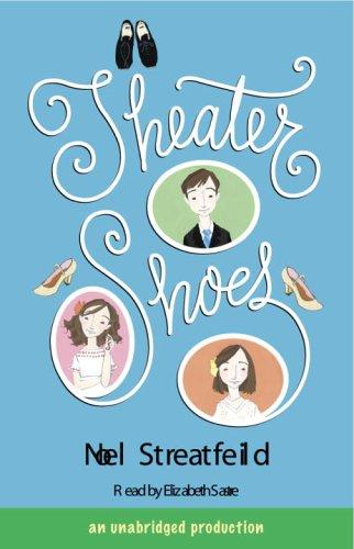 Cover of Theater Shoes (Shoes #4)