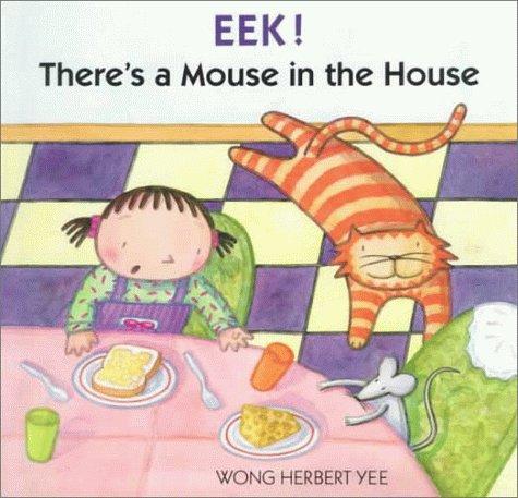 Cover of Eek! There's a Mouse in the House