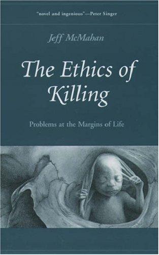 Cover of The Ethics of Killing
