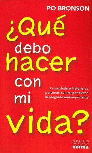 Cover of Que Debo Hacer Con Mi Vida? / What Should I Do With My Life