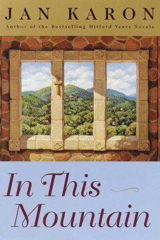 Cover of In This Mountain (The Mitford Years #7)