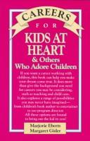 Cover of Careers for kids at heart & others who adore children