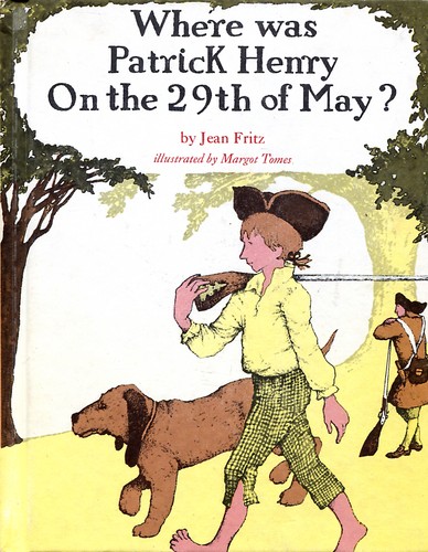 Cover of Where Was Patrick Henry on the 29th of May?