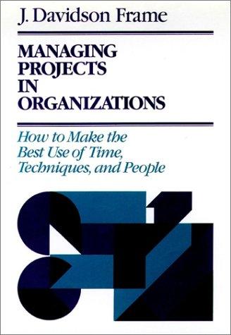 Cover of Managing projects in organizations