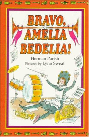 Cover of Bravo, Amelia Bedelia!