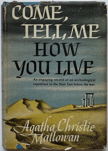 Cover of Come, tell me how you live