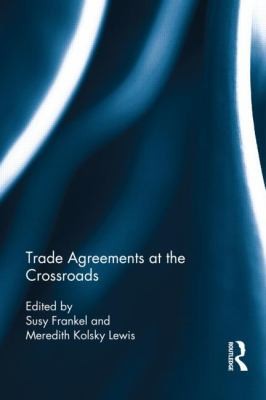 Cover of Trade Agreements At The Crossroads