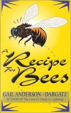 Cover of A recipe for bees