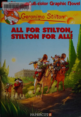 Cover of Uno per tutti, tutti per Stilton!