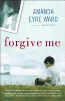 Cover of Forgive Me