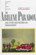Cover of The Abilene paradox and other meditations on management