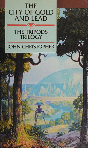 Cover of The CITY OF GOLD AND LEAD