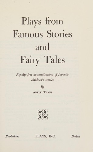 Cover of Plays from famous stories and fairy tales