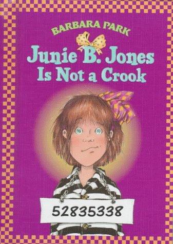 Cover of Junie B. Jones Is Not a Crook