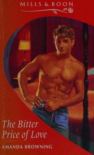 Cover of The Bitter Price of Love