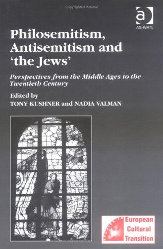 Cover of PHILOSEMITISM, ANTISEMITISM AND 'THE JEWS'
