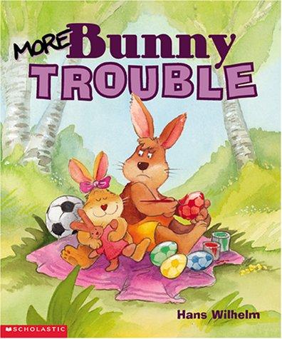 Cover of More Bunny Trouble