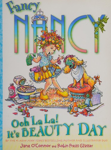 Cover of Ooh La La! It's Beauty Day (Fancy Nancy)