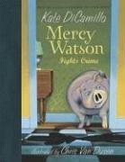 Cover of Mercy Watson fights crime