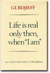 Cover of Life is real only then, when "I am"