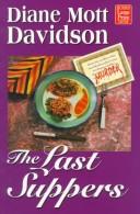 Cover of The Last Suppers (Goldy Bear Culinary Mystery #4)