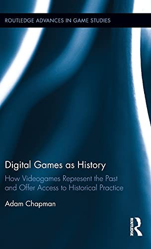 Cover of Digital Games As History