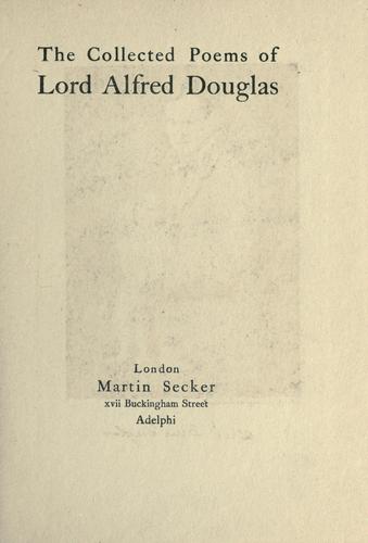 Cover of The collected poems of Lord Alfred Douglas