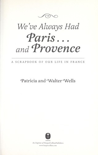 Cover of We've always had Paris-- and Provence