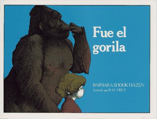 Cover of The gorilla did it